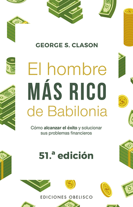 El hombre más rico de babilonia - George S Clason