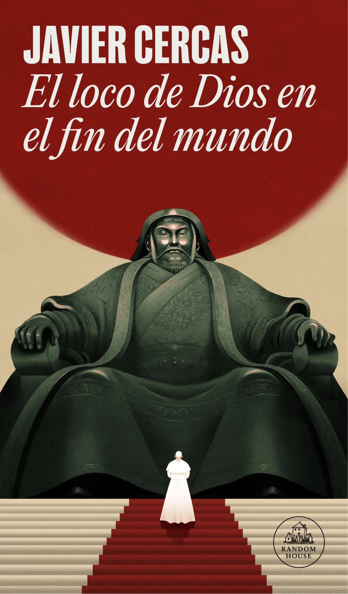 El loco de Dios en el fin del mundo - Javier Cercas Original
