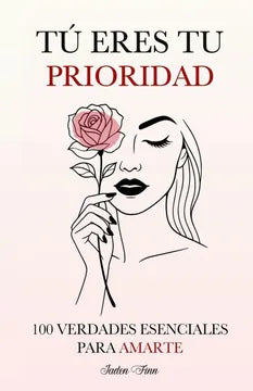 Tú eres tu prioridad - Jaden Finn